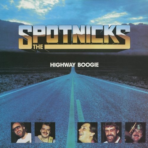 The Spotnicks - Highway Boogie (1985) LP