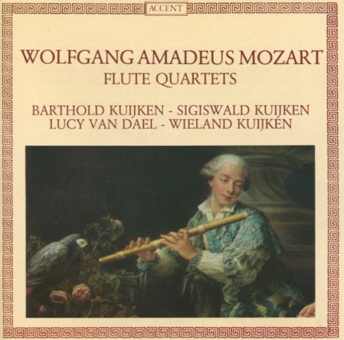 Barthold Kuijken, Sigiswald Kuijken, Lucy van Dael, Wieland Kuijken - Mozart - Flute Quartets (1982)