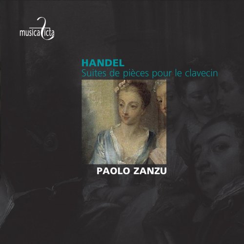 Paolo Zanzu - Handel: Suites de pièces pour le clavecin (2017) [Hi-Res]