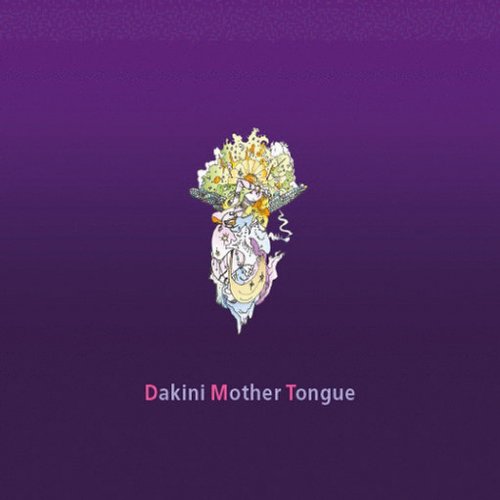 VA - Dakini Mother Tongue (2015)