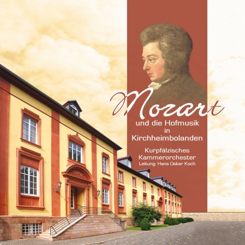 Kurpfälzisches Kammerorchester - Mozart und die Hofmusik in Kirchheimbolanden (2017)