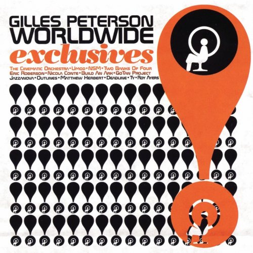 Gilles Peterson - Worldwide Exclusives (2004)