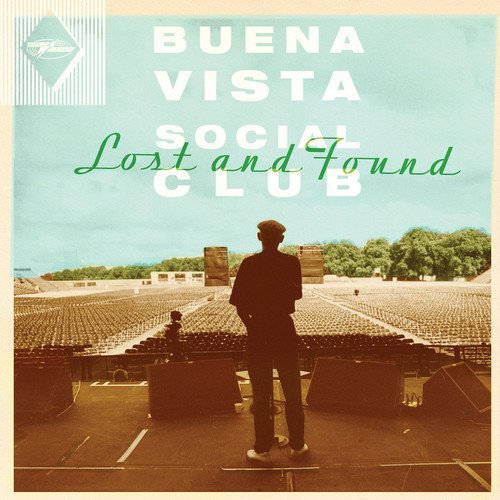 Buena Vista Social Club - Lost And Found (2015) FLAC