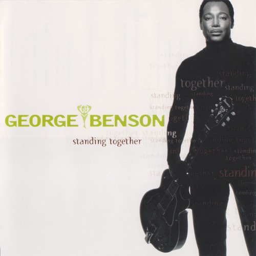 George Benson - Standing Together (1998)