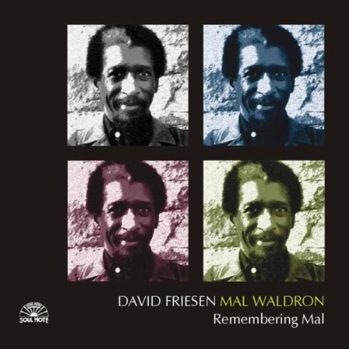 David Friesen / Mal Waldron - Remembering Mal (2006)