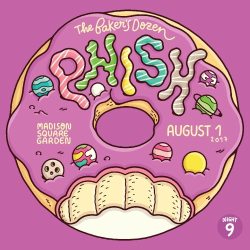 Phish - 2017-08-01 "Baker's Dozen - Night 9" Madison Square Garden, NYC (2017)