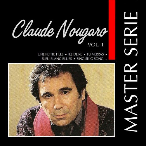 Claude Nougaro - Master Série, Vol.1 (1991)