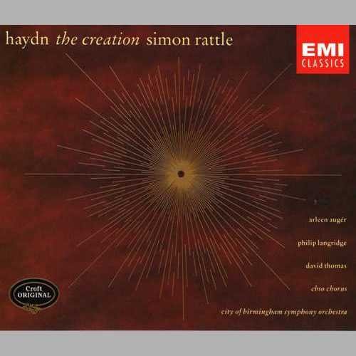 Arléen Auger, Philip Langridge, David Thomas, Sir Simone Rattle - Joseph Haydn - The Creation (1991)