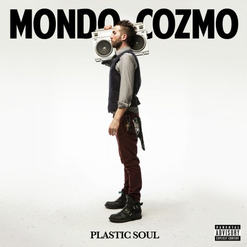 Mondo Cozmo - Plastic Soul (2017) [Hi-Res]