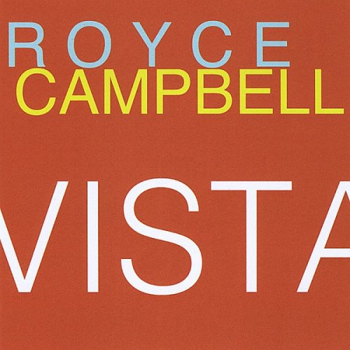 Royce Campbell - Vista (1993)