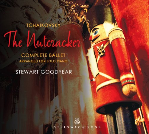 Stewart Goodyear - Tchaikovsky: The Nutcracker, Op. 71, TH 14 (Arr. S. Goodyear) (2015)