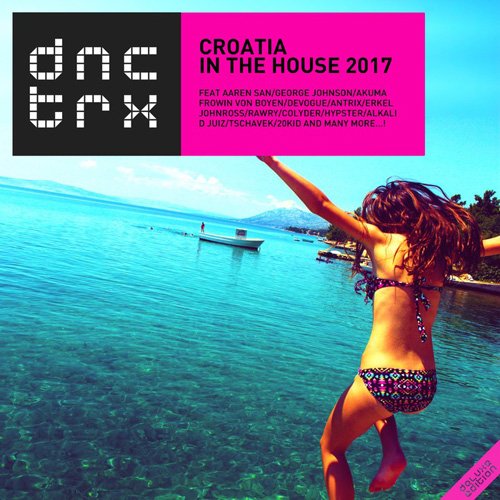 VA - Croatia In The House 2017 (Deluxe Edition)