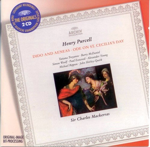 Sir Charles Mackerras, Tatiana Troyanos, Sheila Armstrong, Barry McDaniel - Henry Purcell: Dido and Aeneas, Ode on St. Cecilia's Day (2005)