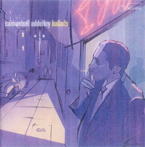 Cannonball Adderley - Ballads (2002) 320 kbps+CD Rip