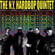 The New York Hardbop Quintet - Rokermotion (1996)