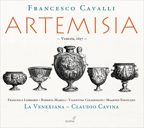 La Venexiana & Claudio Cavina - Francesco Cavalli: Artemisia (2011)