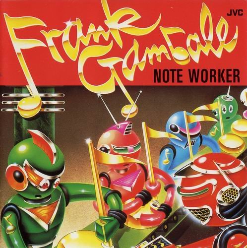 Frank Gambale - Note Worker (1991)