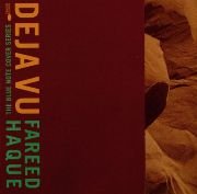 Fareed Haque - Deja Vu  (1997)