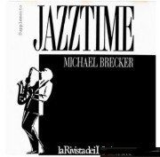 Michael Brecker - Jazz Time (1992)