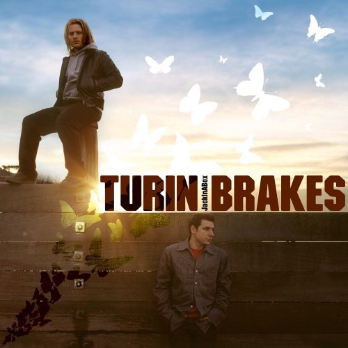Turin Brakes - JackInABox (2005)