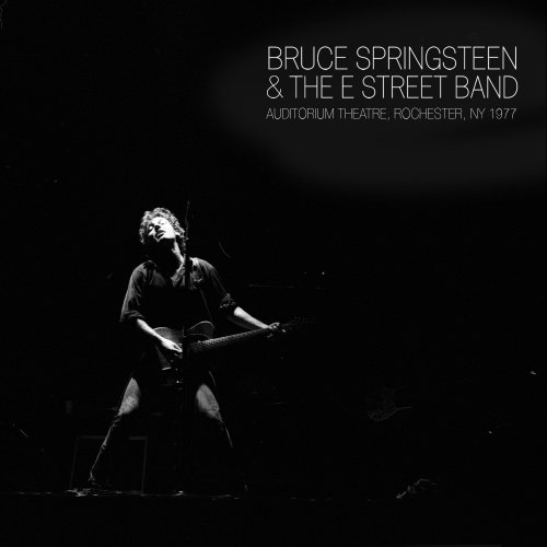 Bruce Springsteen - Auditorium Theatre, Rochester, NY - February 8, 1977 (2017) Hi-Res