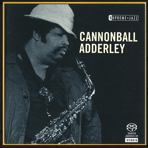 Cannonball Adderley - Supreme Jazz (2006) [HDtracks]