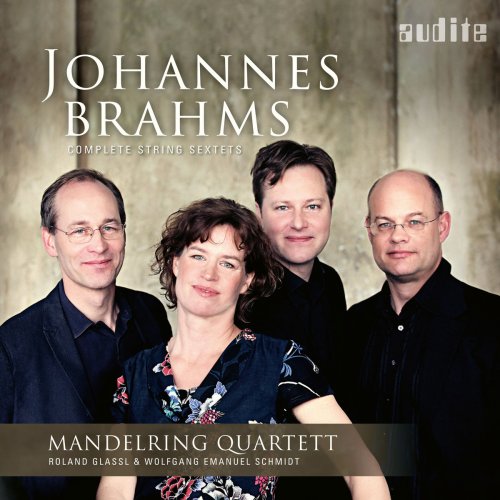 Mandelring Quartett, Roland Glassl & Wolfgang Emanuel Schmidt - Brahms: Complete String Sextets (2017) [Hi-Res]