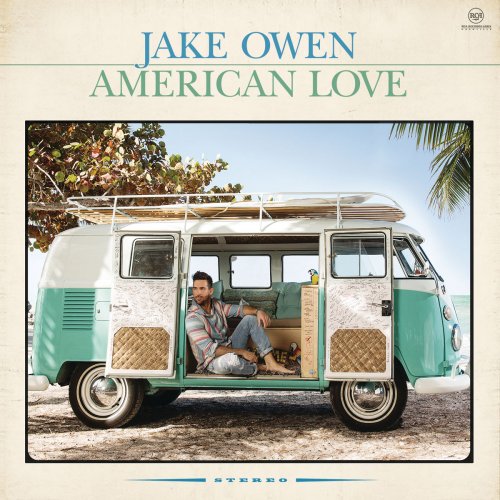 Jake Owen - American Love (2016) [Hi-Res]
