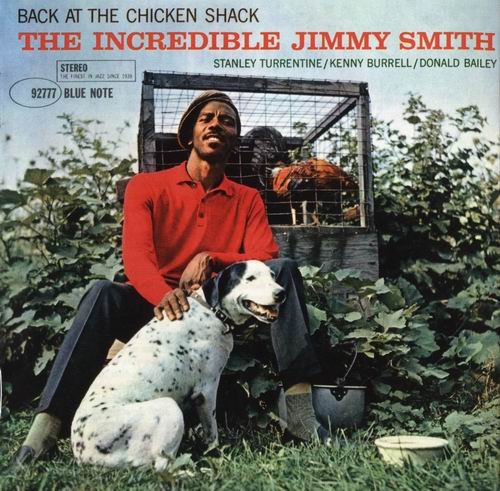 Jimmy Smith - Back at the Chicken Shack (1960) {RVG Edition}