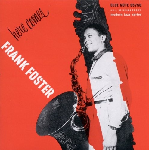 Frank Foster - Here Comes Frank Foster / George Wallington - Showcase (1998)