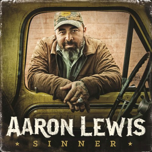 Aaron Lewis - Sinner (2016) [Hi-Res]
