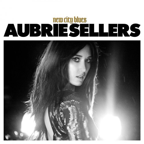Aubrie Sellers - New City Blues (2016) [Hi-Res]