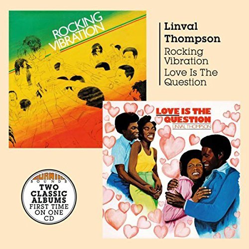 Linval Thompson - Rocking Vibration Love Is The Question (2017)