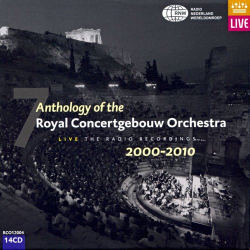Royal Concertgebouw Orchestra - Anthology Of The Royal Concertgebouw Orchestra Vol. 7 (2013)