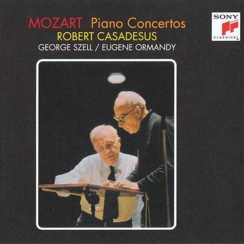 Robert Casadesus, George Szell, Eugen Ormandy - Mozart - Piano Concertos (2006)