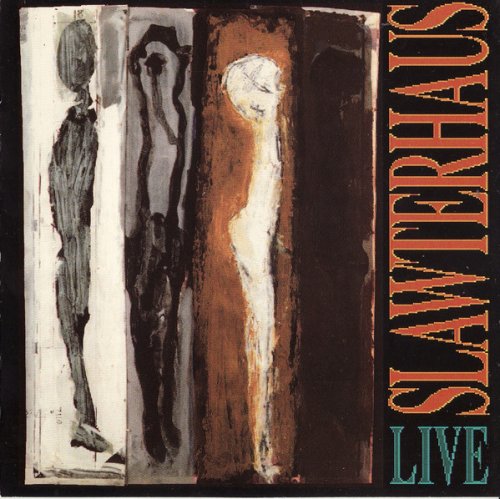 Slawterhaus - Live (1991)