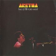 Aretha Franklin ‎-  Live At Fillmore West (2006)