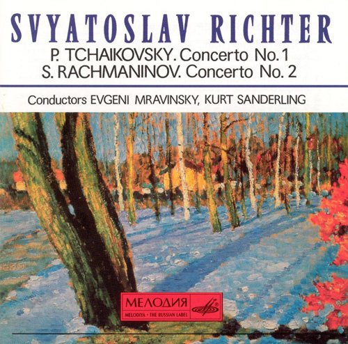 Sviatoslav Richter - P. Tchaikovsky: Concerto No. 1; S. Rachmaninov: Concerto No. 2 (1994)
