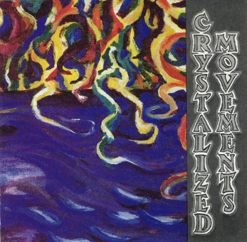 Crystalized Movements - Revelations From Pandemonium (1992)