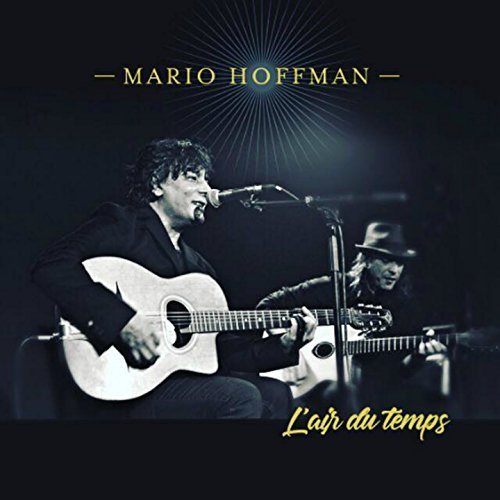 Mario Hoffman - L'air du temps (2017)