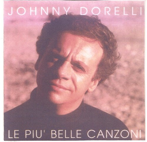 Johnny Dorelli - Le Piu' Belle Canzoni (1990)