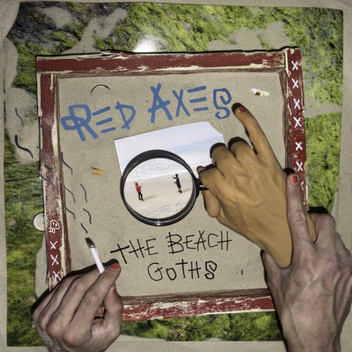 Red Axes - The Beach Goths (2017)