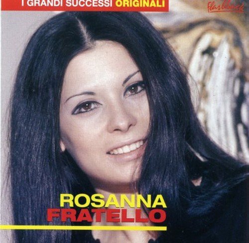 Rosanna Fratello - I Grandi Successi Originali (2001)