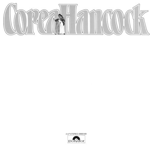 Chick Corea & Herbie Hancock - An Evening With Herbie Hancock & Chick Corea In Concert (1979) [Vinyl]