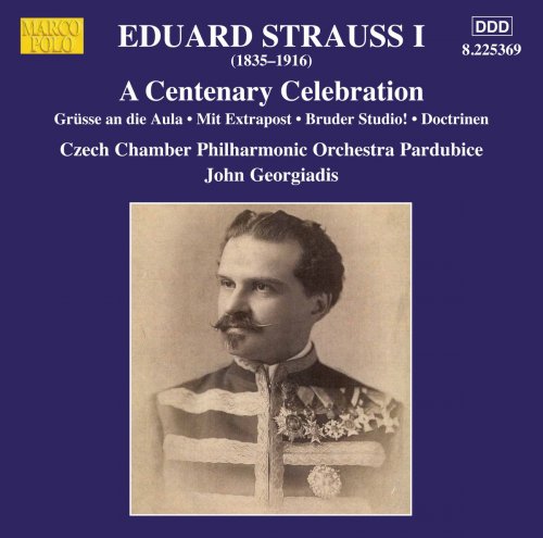 Czech Chamber Philharmonic Orchestra Pardubice & John Georgiadis - E. Strauss: A Centenary Celebration (2017)