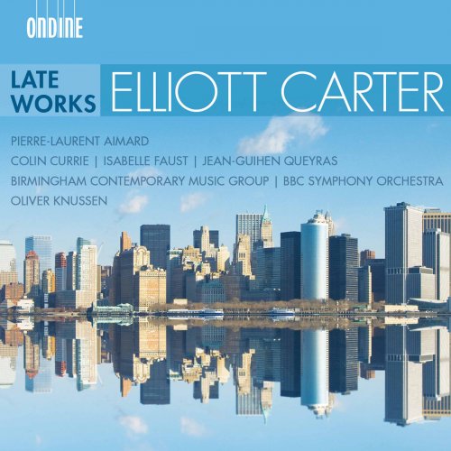 Pierre-Laurent Aimard - Carter: Late Works (2017) [Hi-Res]