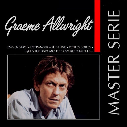 Graeme Allwright - Master Série, Vol.1 (1993)