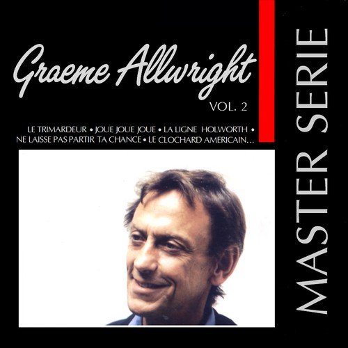 Graeme Allwright - Master Série, Vol.2 (1993)