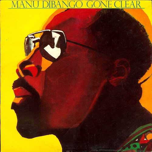 Manu Dibango - Gone Clear (1980) [Vinyl]