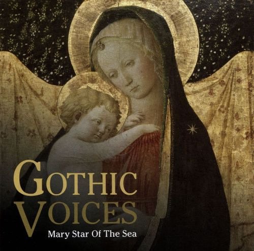 Gothic Voices - Mary Star Of The Sea (2016) [Hi-Res]